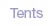 Tents